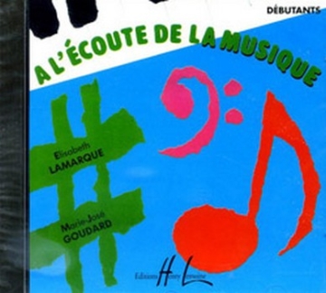 LAMARQUE Elisabeth / GOUDARD Marie-Jos A l'coute de la musique db dictes musicales CD