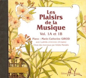 : Les Plaisirs de la musique Vol.1A et 1B piano CD