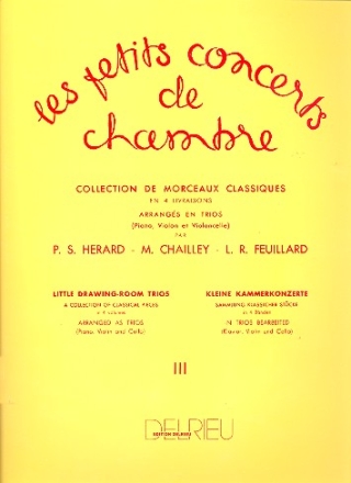 Les petits concerts de chambre vol.3 . pour violon, violoncelle et piano parties