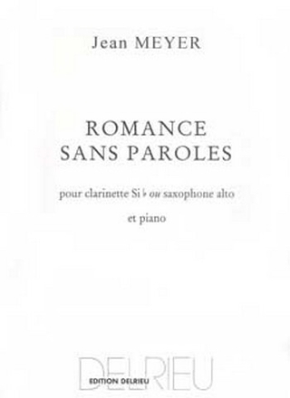 MEYER Jean Romance sans parole clarinette ou saxophone (Sib ou Mib)  et piano Partition