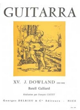 DOWLAND John Batell Galliard guitare Partition