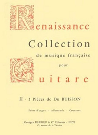 BUISSON du Pices (3) Point d'orgue, Allemande et Courante guitare Partition