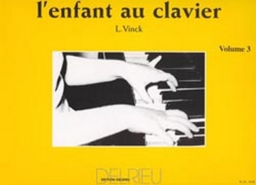 VINCK Lina L'enfant au clavier Vol.3 piano Partition