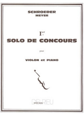 SCHROEDER-MEYER Hermann Solo de concours n1 violon Partition