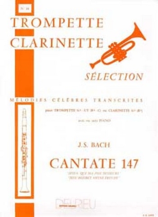 BACH Johann Sebastian Jsus que ma joie demeure - Cantate n147 trompette ou clarinette et piano Partition