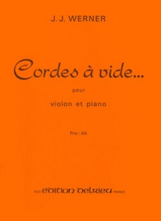 WERNER Jean-Jacques Cordes  vide violon Partition