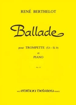 BERTHELOT Ren Ballade trompette et piano Partition