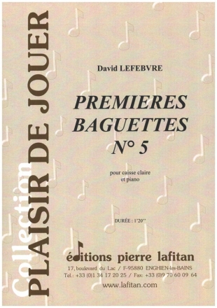 Premieres Baguettes no.5 pour caisse claire et piano