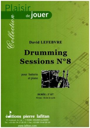 Drumming Sessions no.8 pour batterie et piano