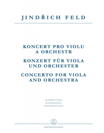 Feld, Jindrich Konzert fr Viola und Orchester - Klavierauszug