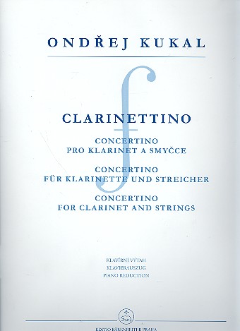 Clarinettino fr Klarinette und Streicher fr Klarinette und Klavier