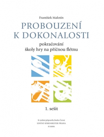 Malotn, Frantisek Erwachen zur Vollkommenheit -Fortsetzung der Fltenschule Erste Berhr Fl Lehrmaterial