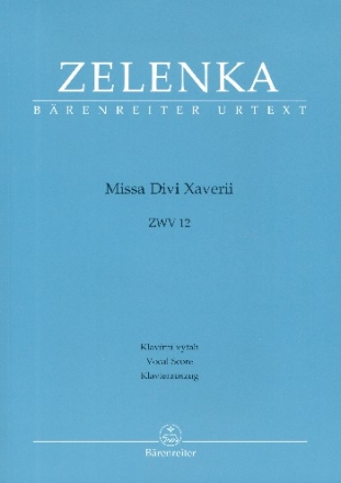 Missa Divi Xaverii ZWV12 fr Soli, gem Chor und Orchester Klavierauszug (la)