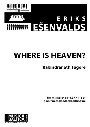 Esenvalds, Eriks Where is Heaven?