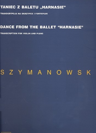 Dance from the Ballett Harnasie for violin and piano