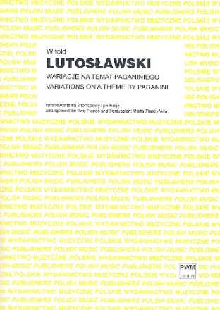 Variations on a Theme by Paganini for 2 pianos and 2 percussionists 2 scores and 2 parts