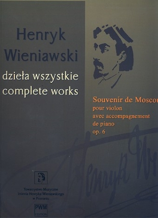 Souvenir de Moscou op.6 pour violon et orchestre pour violon et piano