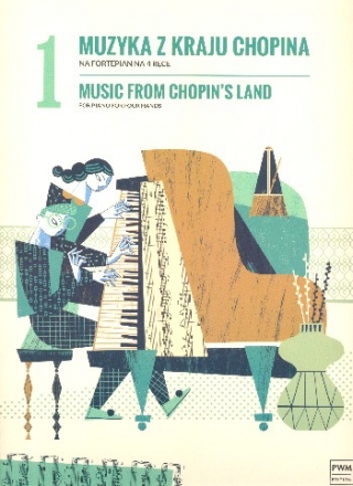 Music from Chopin's Land vol.1 for piano 4 hands score