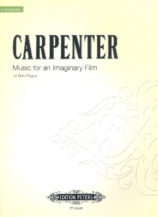 Music for an imaginery Film for organ