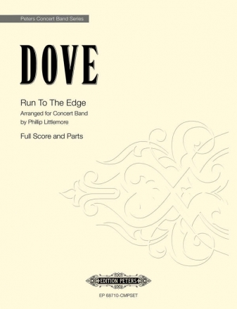 Dove, Jonathan Run to the Edge arr. Concert Band