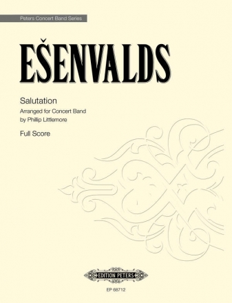 Esenvalds, Eriks Salutation arr. Concert Band