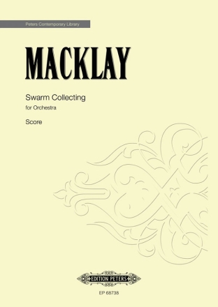 Macklay, Sky, Swarm Collecting for Orchestra Conductor Score