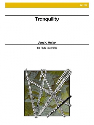 Tranquility for flute ensemble score and parts