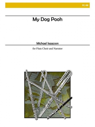 Isaacson - My Dog Pooh Flute Choir