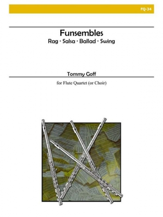 Goff - Funsembles Flute Quartet