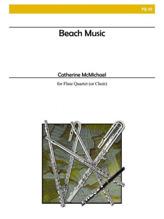 McMichael - Beach Music Flute Quartet