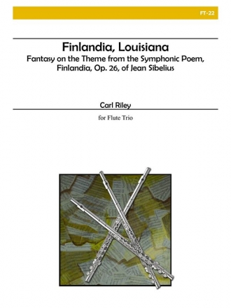 Finlandia, Louisiana op.26 for 3 flutes score and parts