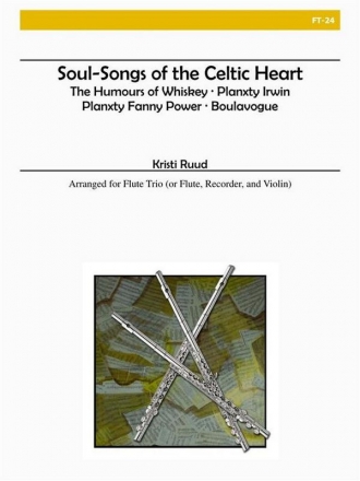 Ruud - Soul-Songs of the Celtic Heart Flute Trio