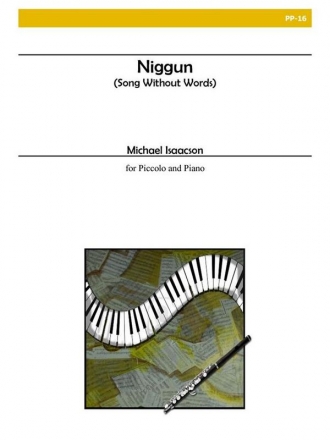 Isaacson - Niggun (Song Without Words) Piccolo and Piano