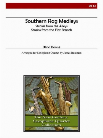 Boone - Southern Rag Medleys Saxophone Quartet