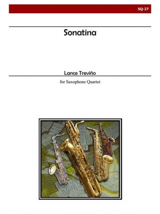 Trevino - Sonatina for Saxophone Quartet Saxophone Quartet