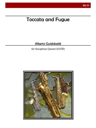 Guidobaldi - Toccata and Fugue for Saxophone Quartet Saxophone Quartet