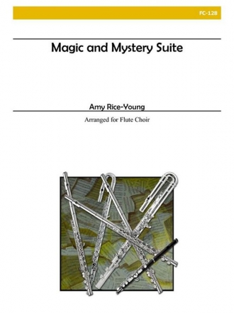 Rice-Young - The Magic and Mystery Suite Flute Choir