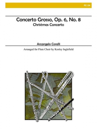 Concerto Grosso op. 6, No. 8 - 'Christmas Concerto' for flute choir score and parts