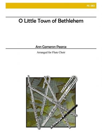 Pearce - O Little Town of Bethlehem Flute Choir
