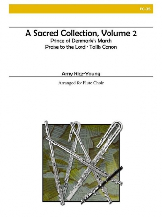 Rice-Young - A Sacred Collection, Vol. II Flute Choir