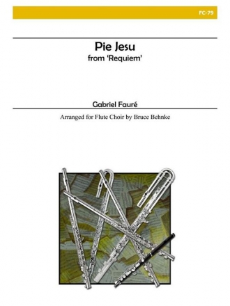 Faure - Pie Jesu (from Requiem) Flute Choir