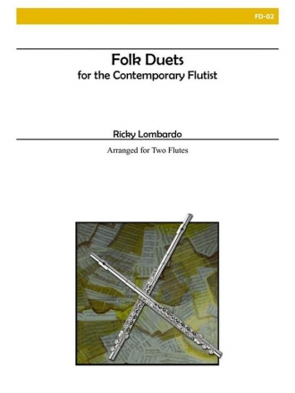 Lombardo - Folk Duets for the Contemporary Flutist Flute Duet