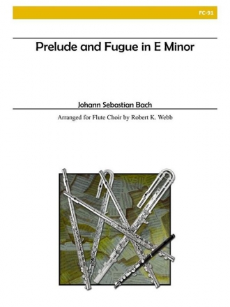 Prelude and Fugue in E Minor for flute choir score and parts