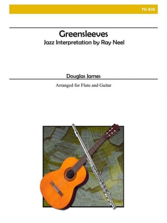 Greensleeves (Jazz Interpretation by Ray Neel) for flute and guitar score and parts