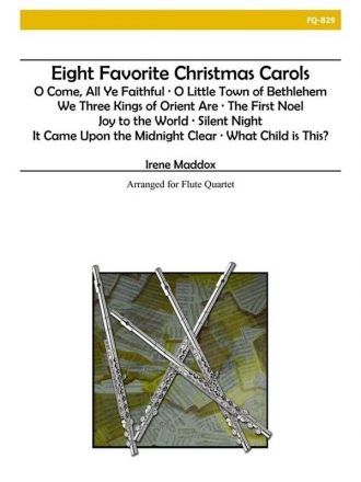 Maddox - Eight Favorite Christmas Carols Flute Quartet