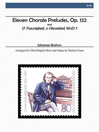 Brahms - Chorale Preludes for Oboe/English Horn and Organ Oboe and Organ (also English Horn and Piano)