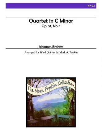 Brahms (arr. Popkin) - Quartet in C minor, Op. 51, No. 1 Wind Quintet