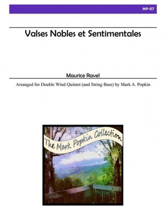 Ravel (arr. Popkin) - Valses Nobles et Sentimentales Chamber Music