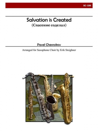 Chesnokov - Salvation is Created Saxophone Choir