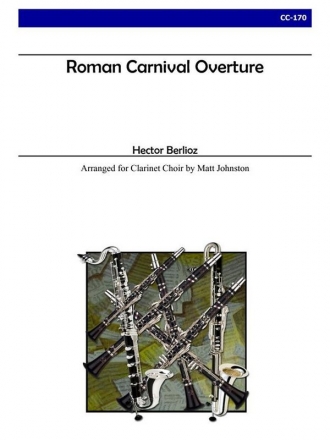 Roman Carnival Overture for clarinet choir score and parts